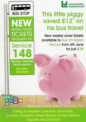 Leicester County Council - Bus Service 148 -timetable & Ticket Prices - May 2011 • £2.75