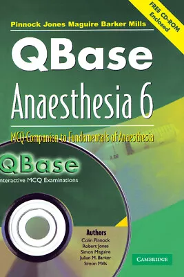 QBase Anaesthesia With CD-ROM: Volume 6 MCQ Companion To Fundamentals Of Anaes… • $58.30