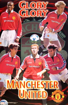 Manchester United FC GLORY GLORY 1999 POSTER - Beckham Giggs Scholes Neville+ • $26.99