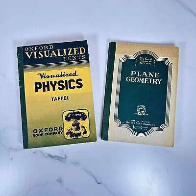 Two Oxford Review Science Books Visualized Physics 1957 And Plane Geometry 1927 • $29.99