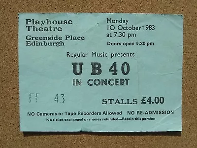 UB40 CONCERT TICKET - EDINBURGH PLAYHOUSE - 10th OCTOBER 1983 • £4