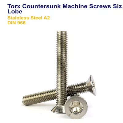 M6 M8 M10 Torx Countersunk Machine Screws Six Lobe Stainless Steel A2 - Din 965 • £56.89