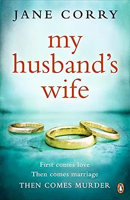 My Husband's WifeJane Corry • £3.26