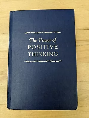 The Power Of Positive Thinking Norman Vincent Peale 1952 Signed 1st Ed. Hardback • $2000