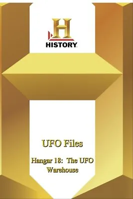 History -   UFO Files : Hangar 18:  The UFO Warehouse (DVD) (US IMPORT) • £18.63