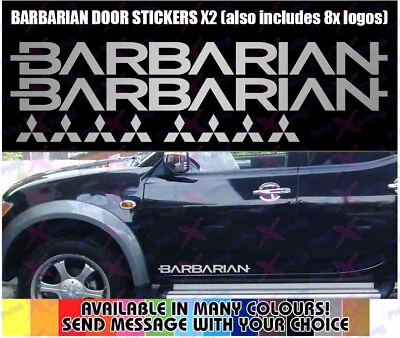 Mitsubishi L200 BARBARIAN Side Door Decals Stickers Warrior Trojan Mitsi X2 • $10.22