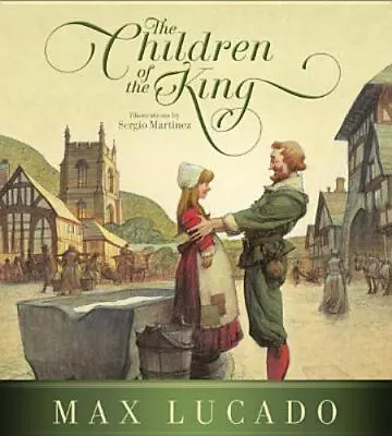 The Children Of The King (Redesign) Lucado Max 9781433540912 • $10.75