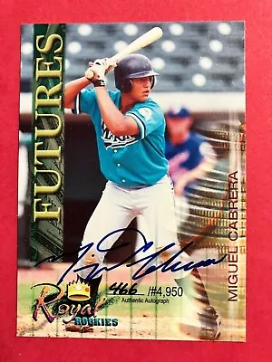 2000 Royal Rookies Futures Miguel Cabrera RC Auto. 466/4950 Very Nice Card! • $275