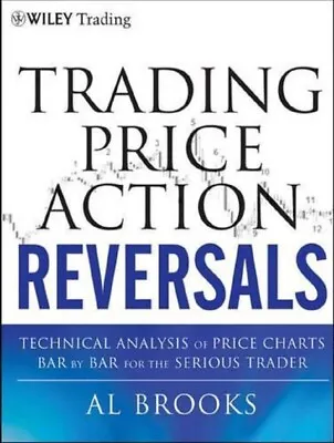 Trading Price Action Reversals By Al Brooks (English Paperback) Brand New Book • $11.90