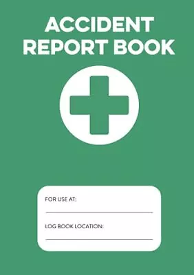 Accident Report Book A5 HSE Compliant Accident & Incident Record Log Book | W... • £7.90