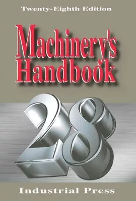 Machinery's Handbook 28th Edition • $57.96
