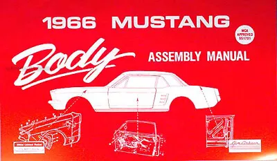 1966 Ford MUSTANG Body Mount Manual 66 Hardtop Fastback And Convertible • £42.84