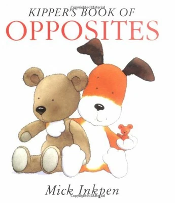 $6.61 • Buy Kipper's Book Of Opposites By Inkpen, Mick Book The Fast Free Shipping