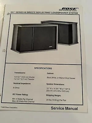 Bose Service Manual 201 Series III 3 Direct/Reflecting Loudspeaker System • $24.95