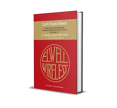 C F Elwell: Wireless Radio Telegraphy Talking Movies Radar Marconi Era 1920s • $11