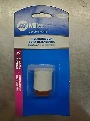 Miller 192050 Retaining Cup For Spectrum 625 X-Treme/2050 Qty.1 • $51.99