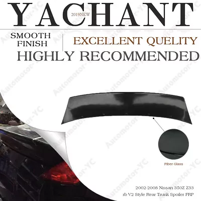 FRP Pd Rb V2 Style Rear Trunk Tail Spoiler Fit For 02-08 Nissan 350Z Z33 Wing • $236.50