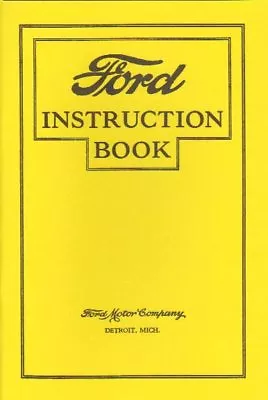 1926 1927 Ford Model T Owner's Manual • $22.95