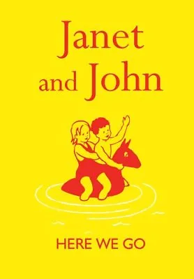 Janet And John: Here We Go (Janet And John Books) By Mabel O'Donnell • £2.93