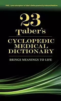 Taber's Cyclopedic Medical Dictionary (Taber's Cyclopedic Medical Diction - GOOD • $5.17