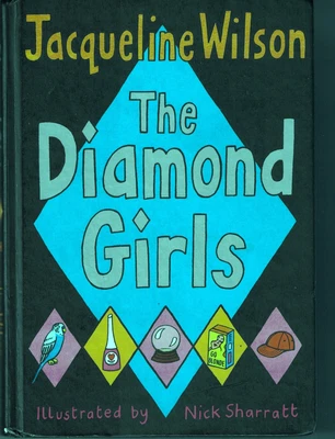 £3.50 • Buy The Diamond Girls By Jacqueline Wilson (hardback 2004)