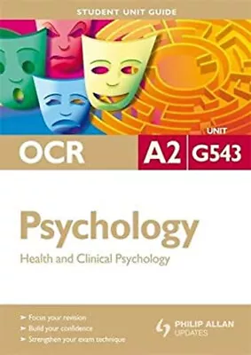 OCR A2 Psychology : Health And Clincial Psychology Paperback Davi • £4.03