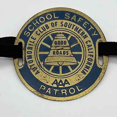 Vintage AAA School Safety Patrol Badge Medal Of Southern California Automobile • $14.47