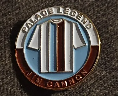 £2.50 • Buy Crystal Palace Jim Cannon Legend Pin Badge