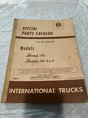 $30 • Buy International Harvester Special Parts Catalog Scout 80 And 80 4x4 ORIGINAL PRINT