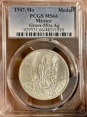 1947 🇲🇽Mo SILVER MEDAL GROVE-553a CHAPULTEPEC PCGS MS66 SCARCE ONLY 2 POP HIGH • $20.27