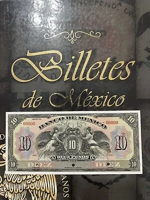 Billete 10 Pesos 1925-1935 Banco De Mexico Specimen Unc • $229.99