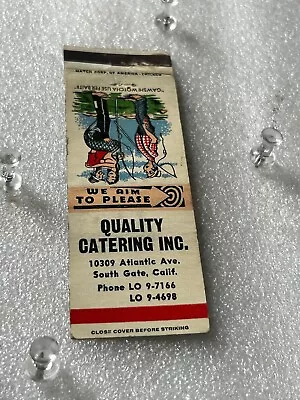 South Gate California Vintage Matchbook Girlie Mermaid Quality Catering  • $5.99