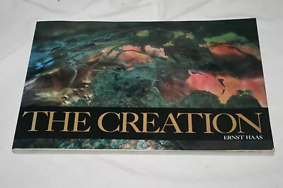 $13.95 • Buy The Creation By Ernst Haas 1976 Softcover