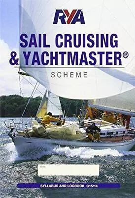 RYA Sail Cruising Syllabus And Logbook • £2.90