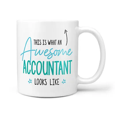 Awesome Accountant Gift Mug - Thank You Presents For Accountants New Job Mugs • £9.95