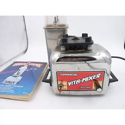 Vitamix Vita Mixer Maxi 4000 Commercial Blender 850 Watts Works W/ Recipe Book • $129.95