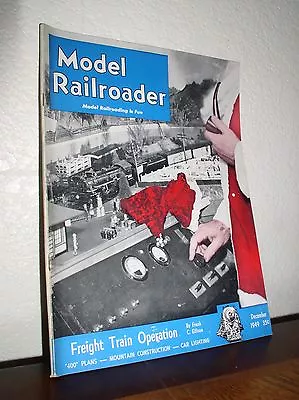 Model Railroader - December 1949 - Volume 16 No.12 • $9.95