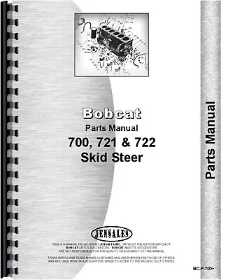 $95.99 • Buy Bobcat 700 721 722 Skid Steer Loader Parts Manual Catalog