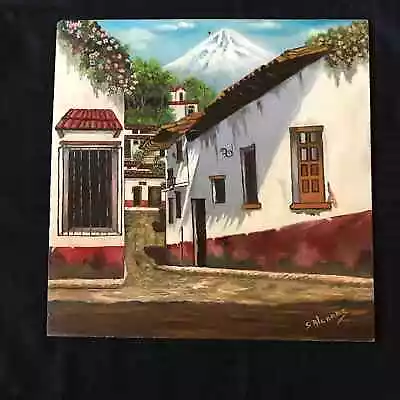 Vintage Oil PAINTING Mexican Village Landscape Hand Painted Original By Alcaraz • $87