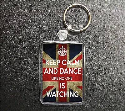 Keep Calm And Dance Like No One Is Watching Keyring Union Jack Bag Tag Fob Gift • £3.50