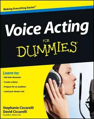 Voice Acting For Dummies Paperback By Ciccarelli Stephanie; Ciccarelli Dav... • $21.38