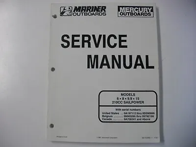 Mercury Marine Mariner Outboard Service Manual 90-13449-1 6 Thru 15 Hp Sailpower • $16.99