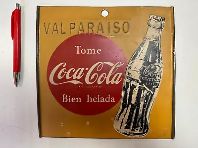 Coke VALPARAISO CHILE 1960s Original Vintage Drink Coca Cola Sign Metal 9 Inch • $199