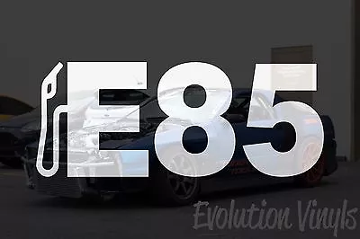 E85 Sticker Decal V1- JDM Lowered Static Stance Low Drift Slammed Racing Boost • $6.99