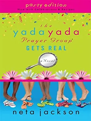 The Yada Yada Prayer Group Gets Real Hardcover Neta Jackson • $4.50