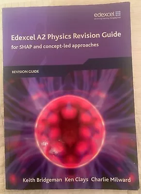 Edexcel AS Physics Revision Guide + A2 Physics Revision Guide Good Condition • £15