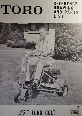 TORO 1959 Colt 25  Riding Reel Lawn Mower Parts Catalog Manual S/n=10719-1500 • $90