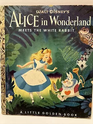 Vintage Little Golden Book  ALICE IN WONDERLAND MEETS THE WHITE RABBIT 1st “A” • $8.99