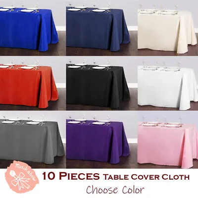 10 Pcs Rectangle Tablecloth Table Cover Party Wedding Linen Choose Size Color • $91.89
