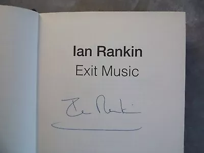 Exit Music - Ian Rankin SiGNED HB DJ VGC • £13.50